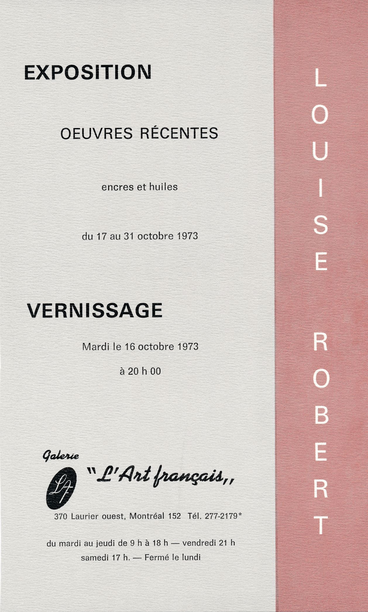 Carton d’invitation de l’exposition Louise Robert. Œuvres récentes : encres et huiles, Galerie l'Art français, Montréal, 1973.