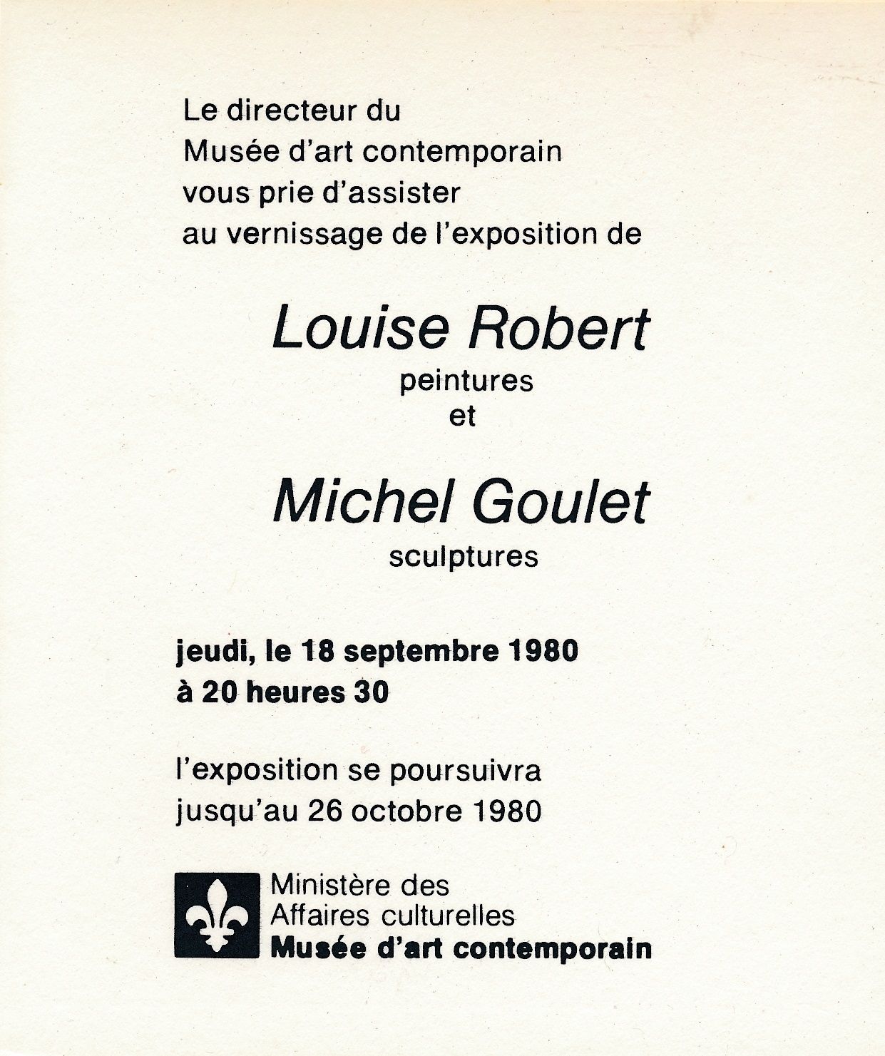 Carton d’invitation de l’exposition Louise Robert peintures et Michel Goulet sculptures, Musée d'art contemporain de Montréal, 1980.