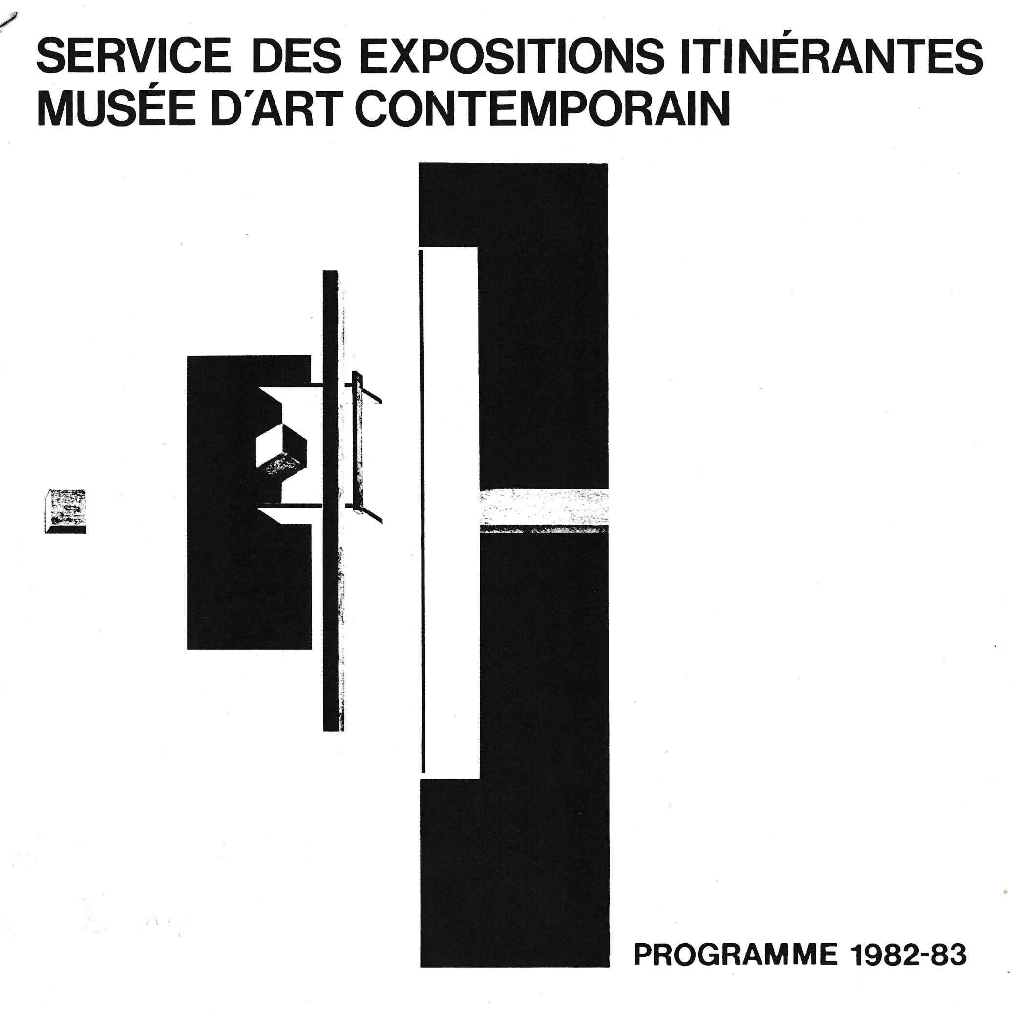 Couverture du livre Service des expositions itinérantes. Programme 1982-83, Montréal, Musée d’art contemporain, [1982].