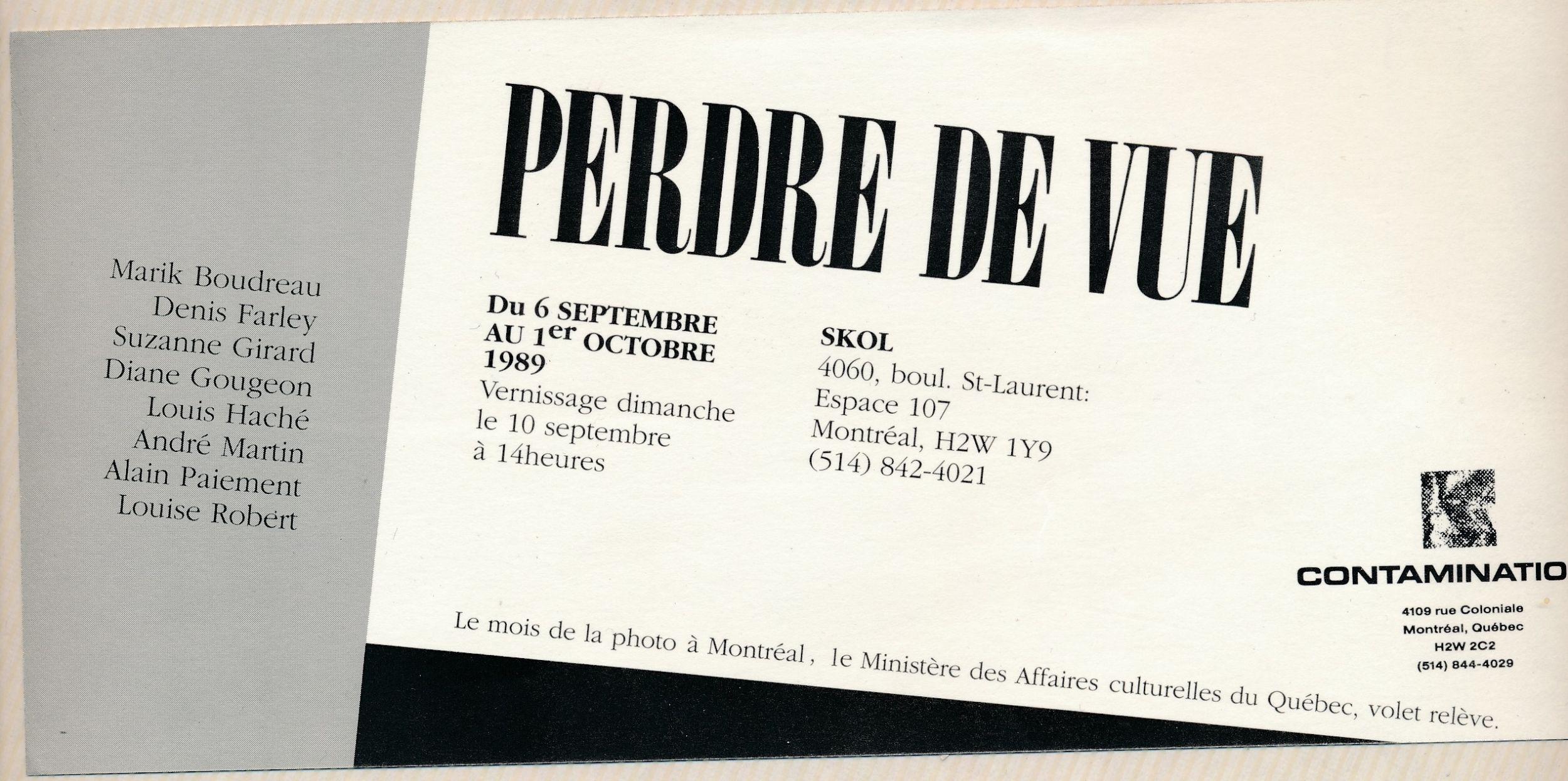 Carton d’invitation de l’exposition Perdre de vue, Centre des arts actuels Skol, Montréal, 1989.