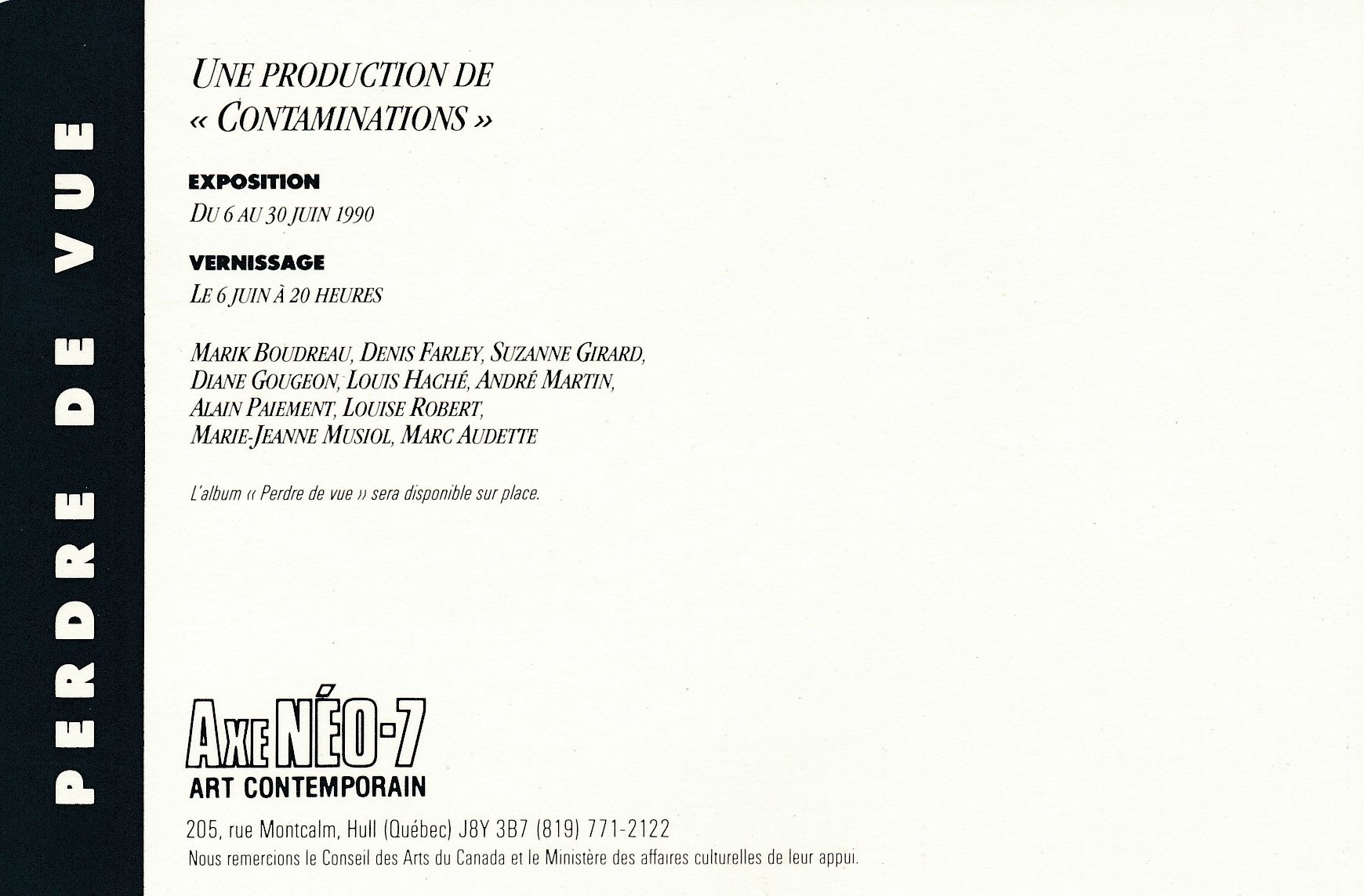 Carton d’invitation de l’exposition Perdre de vue, Axe NÉO7 art contemporain, Gatineau, 1990. Verso.