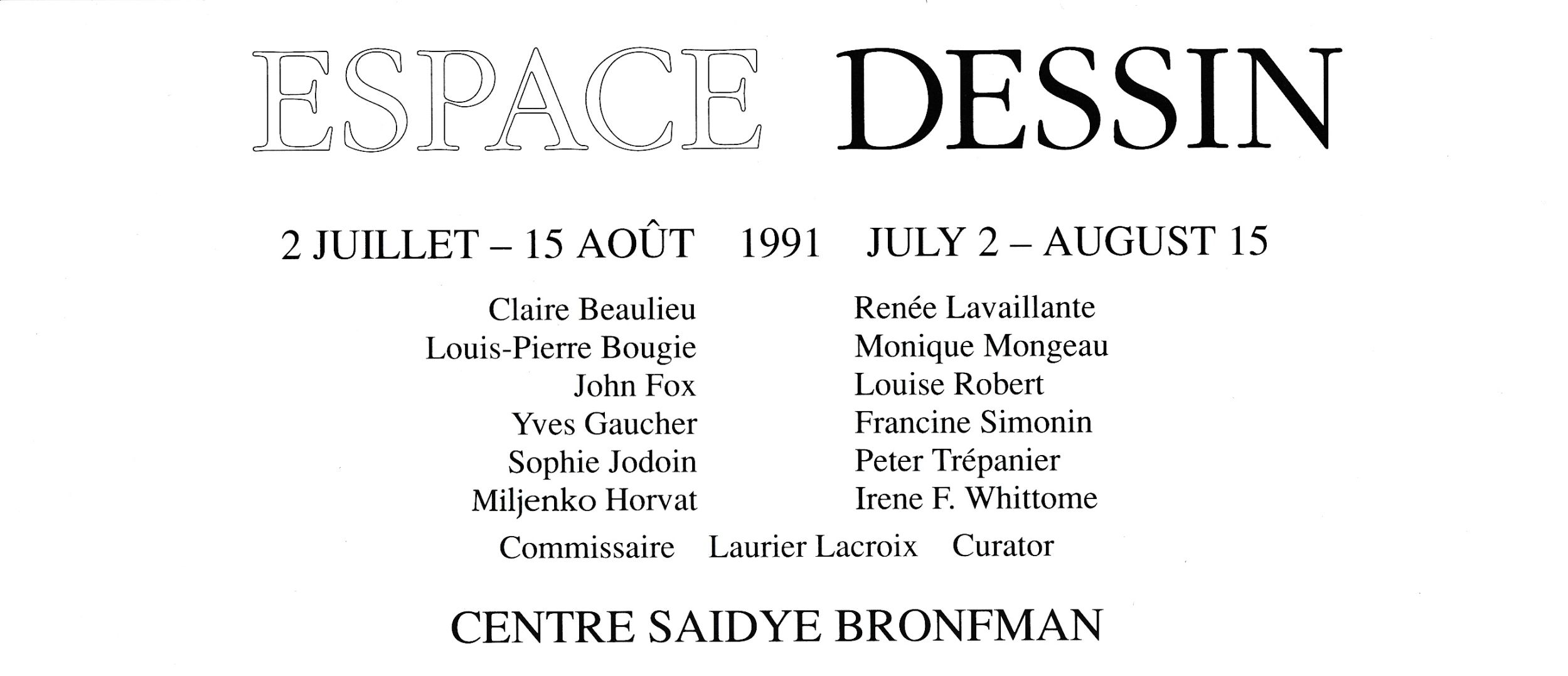 Carton d’invitation de l’exposition Espace Dessin, Centre Saidye-Bronfman, Montréal, 1991. Verso.