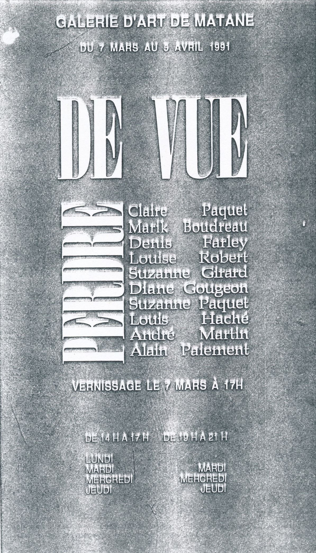 Carton d’invitation de l’exposition Perdre de vue, La Galerie d'art de Matane, Matane, 1991.