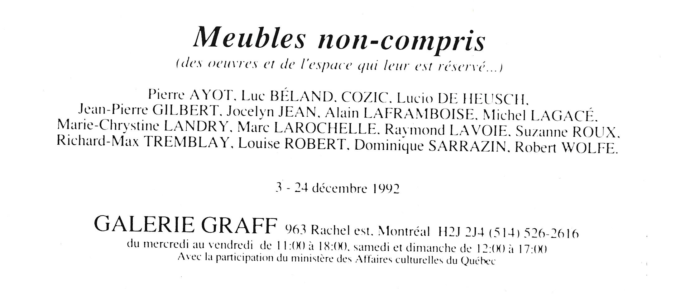 Carton d’invitation de l’exposition Meubles non-compris, Galerie Graff, Montréal, 1992.