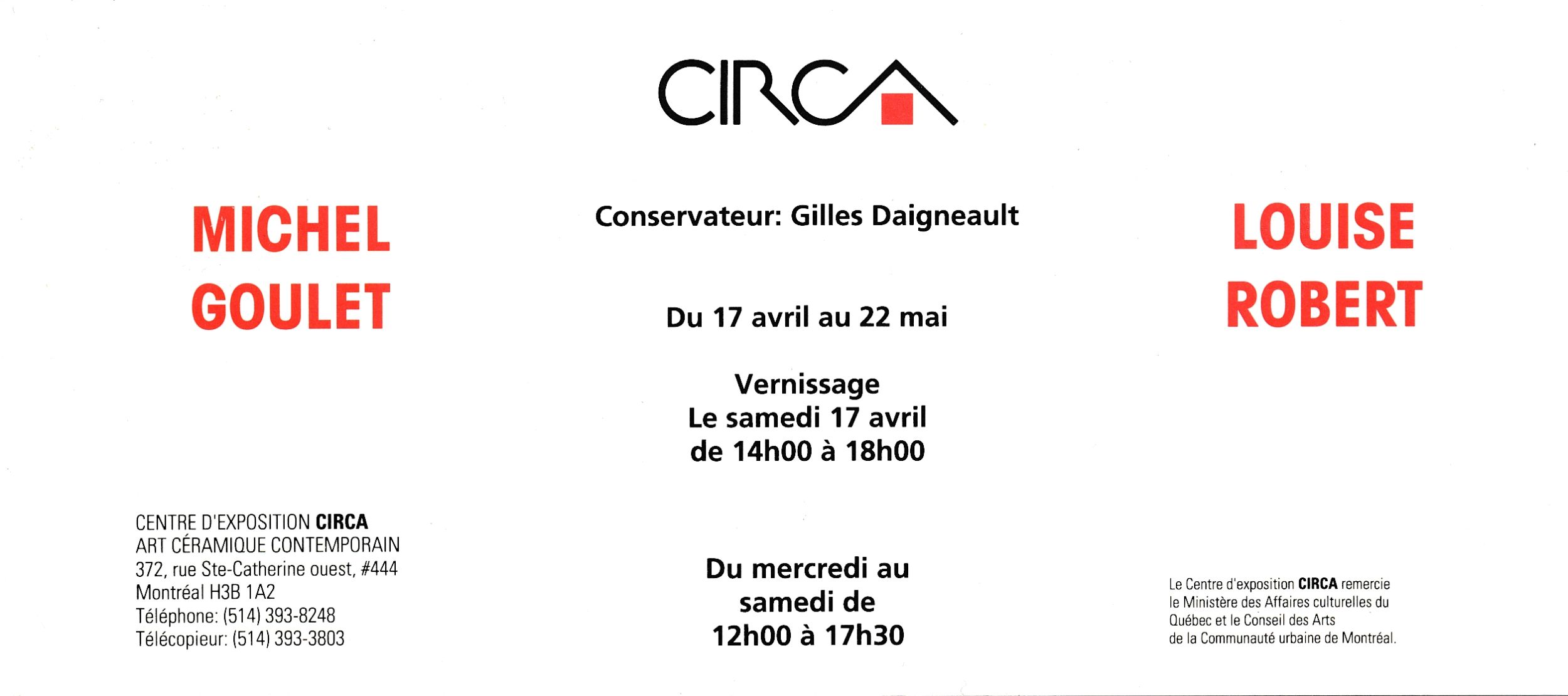 Carton d’invitation de l’exposition Michel Goulet. Louise Robert, CIRCA art actuel, Montréal, 1993. Verso.